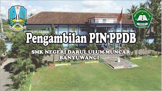 TUTORIAL PENGAMBILAN PIN PPDB SMKDU 2022