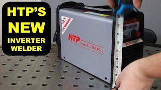 HTP Inverarc 160 Plus Dual Voltage: Let's Check it Out!