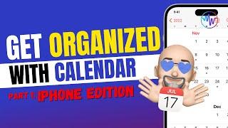 Get Organized with your iPhone Calendar