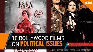 Ten Bollywood films on political issues