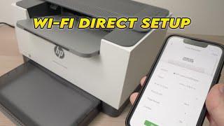 HP LaserJet M209dwe Printer WiFi Direct Setup