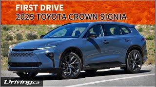 2025 Toyota Crown Signia | First Drive | Driving.ca