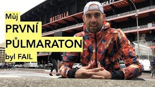 PRVNÍ PŮLMARATON | můj byl fail | Run Life 14