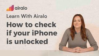 How To Check If Your iPhone is Unlocked | Learn with Airalo