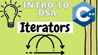C++ Iterators in 7 minutes