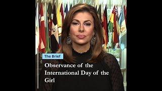 The Brief: Observance of the International Day of the Girl