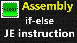 if else in Assembly 8086 | CMP use in Assembly | conditional jump and compare CMP, JMP in Assembly