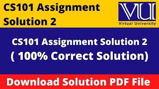 cs101 assignment 2 solution 2022 || Download File