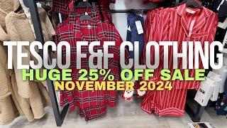 Huge November Sale on Tesco F&F Clothing – Get 25% Off [4K]