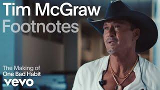 Tim McGraw - The Making of 'One Bad Habit' (Vevo Footnotes)