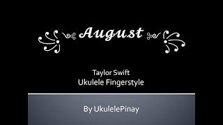 August ~ ukulele fingerstyle + TABS