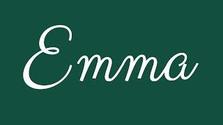 Learn how to Sign the Name Emma Stylishly in Cursive Writing
