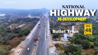 Delhi Mumbai Highway NH-48 RE -Devlopment | bullet Train Update