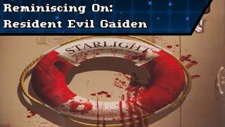 Reminiscing On: Resident Evil Gaiden