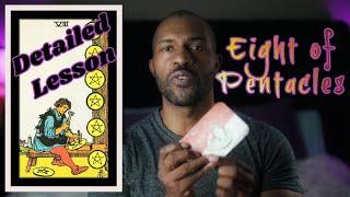 Eight of Pentacles: Tarot Lesson Deep Dive/Learn Tarot