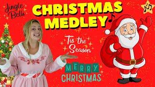 Christmas Medley Christmas Song for Kids We Wish You A Merry Christmas, Jingle bells, Tis The Season