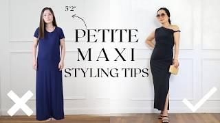 5 Must-Know Hacks to Look Good in Maxi Dresses if You are Petite