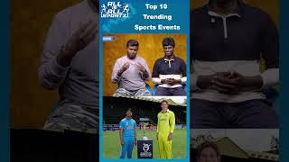 #under19Asiacup2024    TOP 10 TRENDING  SPORTS EVENTS  #sportsevents