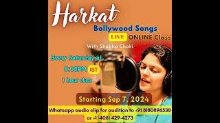 Harkat - Bollywood Songs - Upcoming class details