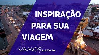 Vamos/LATAM: inspiração para sua viagem