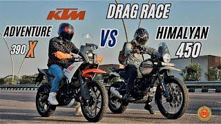 KTM 390 ADVENTURE X vs RE HIMALAYAN 450 DRAG RACE | FASTEST ADVENTURE BIKE 