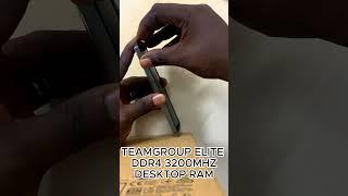 UNBOXING TEAMGROUP ELITE DDR4 3200MHZ DESKTOP RAM