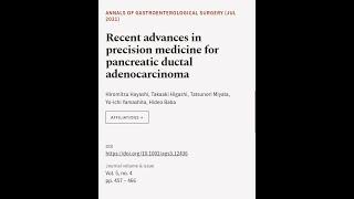 Recent advances in precision medicine for pancreatic ductal adenocarcinoma | RTCL.TV