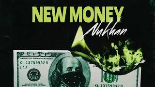 Nukhan - New money (Official Audio)