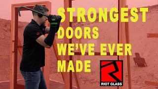 Strongest Security Doors We've Ever Made | Riot Glass®