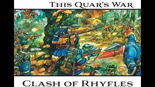 This Quar's War - Clash of Rhyfles Demo Game