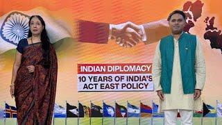 Indian Diplomacy: 10 Years of India's Act East Policy