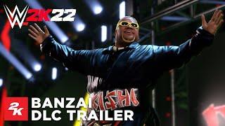 WWE 2K22 Banzai Pack DLC Trailer