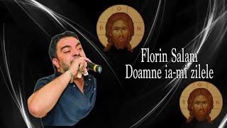 FLORIN SALAM - DOAMNE IA-MI SI ZILELE, REMIX 2014