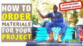 HOW TO ORDER MATERIALS | Renovation and Remodeling Project Planning