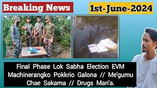 EVM Machinerangko Pokkrio galsrua Last Lok Sabha Election // Me'gumu Chae sakamtoka //