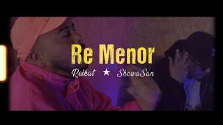 Reikat - Re Menor   feat. Showa San (VideoBY Nemesis)