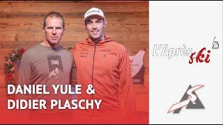 L'Après-Ski avec Daniel Yule et Didier Plaschy - S02E06