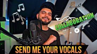 Send Your Vocals ️ | I'll Produce Your Songs  | The Recordistan Introduction | Let's Collaborate 