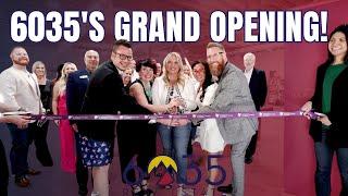 #Throwback: 6035 Real Estate Grand Opening 2022