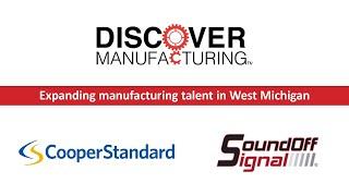 Discover Manufacturing 2021 with Cooper Standard & SoundOff Signal