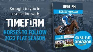 Timeform's Horses to Follow | 2022 Flat season preview