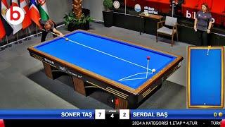 SERDAL BAŞ vs SONER TAŞ | 3 Cushion Billiards TÜRKİYE Championship Stage 1 -A- 2024 ANKARA