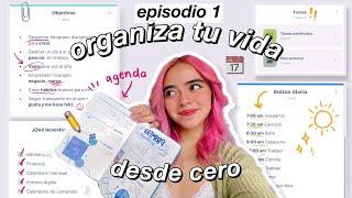 ORGANIZA tu vida desde CERO con este video / ordenando el caos Ep 1- DanielaGmr 