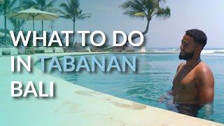 Tabanan, Bali's Secret Gem: Where To Go in Bali