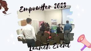 Summary Video: EmpowHer Launch Event