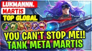 You Can't Stop Me!! Tank Meta Martis [ Top Global Martis ] Lukmannn. - Mobile Legends Emblem Build