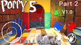 New Poppy Playtime Chapter5 Mobile V1.0 Part2 FullGame Walkthrough#Jameron