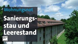 Leerstand: Staat verschärft Wohnungsnot | Kontrovers | BR24