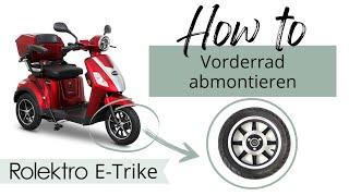 How-to: Vorderrad abmontieren beim Rolektro E-Trike E-Mobil E-Scooter