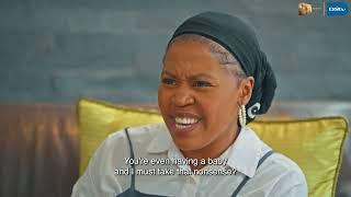 Let me explain | I'm With Your Ex | S3 Ep6  | Mzansi Magic